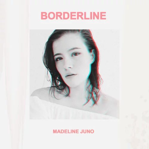 Madeline Juno - Borderline Cover